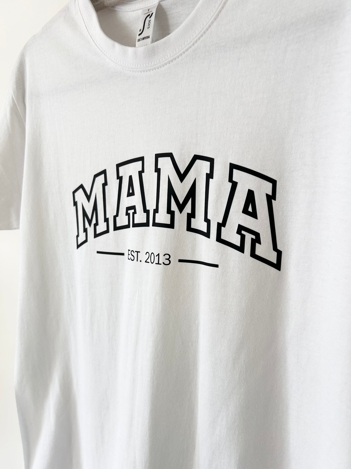 MAMA EST ‘YEAR’ Woman’s T-Shirt