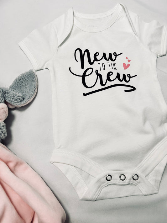 ‘New to the Crew’ Baby Vest / Bodysuit