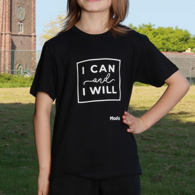 ‘I Can and I Will' Kids & Adults T-Shirt - Available in Black or White