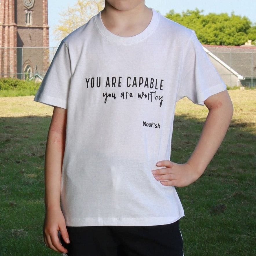 40% OFF - 'You are Capable, you are Worthy' Kids & Adults T-Shirt